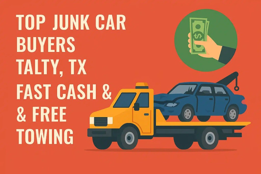 Top Junk Car Buyers Talty TX – Fast Cash & Free Towing | DFW Cash for Junk Cars DFW cash for junk cars hauling junk car in Scurry TX with cash icon and headline about fast pickup and top dollar paid