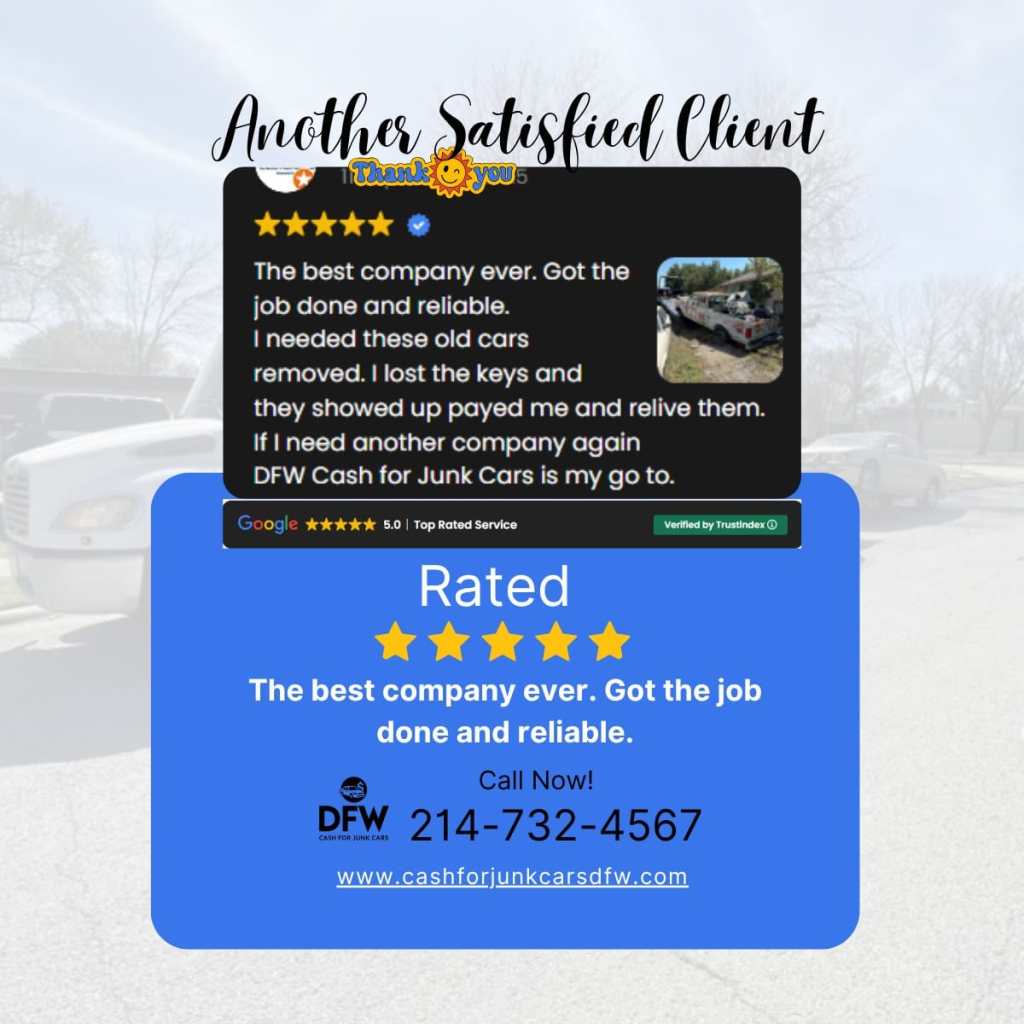 Five-star Google review graphic from a satisfied customer praising reliable junk car removal by DFW Cash for Junk Cars