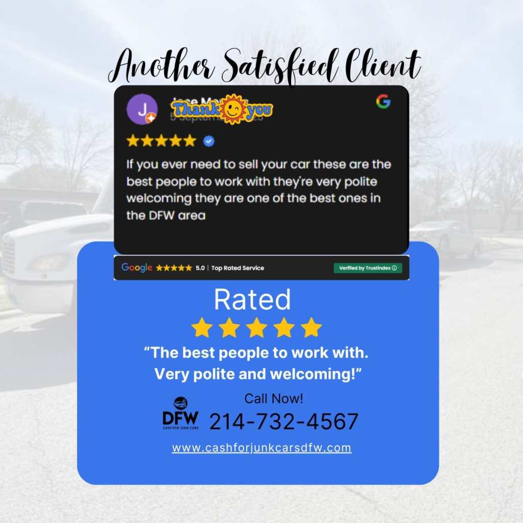 Customer testimonial graphic showing a five-star Google review for DFW Cash for Junk Cars praising polite and welcoming service in the DFW area